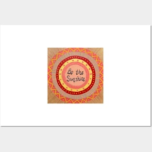 Be the Sunshine Mandala Posters and Art